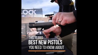 The Best New Pistols You Need to Know About