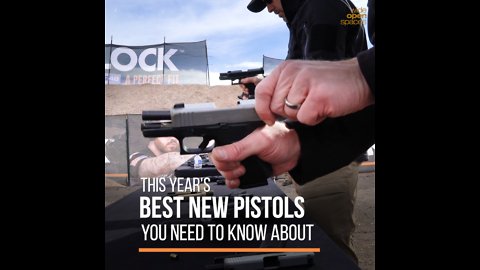 The Best New Pistols You Need to Know About
