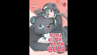 Kuma Kuma Kuma Bear Vol. 4