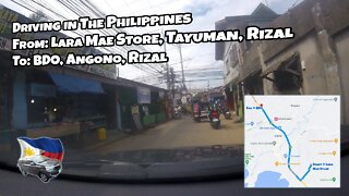 Driving Lara Mae Store Tayuman to BDO Angono in The Philippines 4K