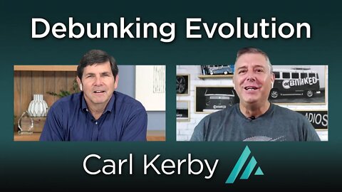 Debunking Evolution: Carl Kerby AMS TV 303