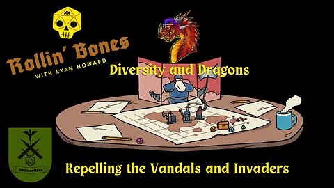 Repelling the Vandals and Invaders! Diversity and Dragons! #rpg #osr #RPGeurillas