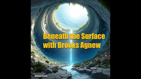 Beneath the Surface with Brooks Agnew