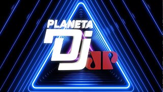Planeta DJ - 04/02/19