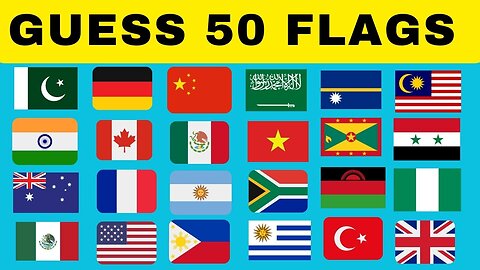 Guess 50 Flags | Guess 50 Countries |