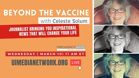 Beyond The Vaccine | Celeste Solum