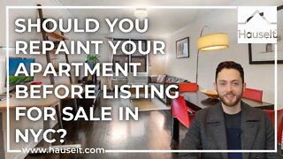 Should You Repaint Your Apartment Before Listing For Sale in NYC?