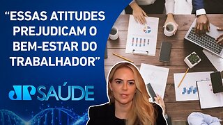 Psiquiatra destaca as principais ações que desgastam ambientes de trabalho | Dra. Camila Magalhães