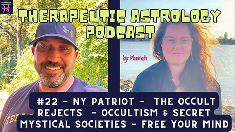 #22 - NY Patriot - The Occult Rejects - Occultism & Secret Mystical Societies - Free Your Mind