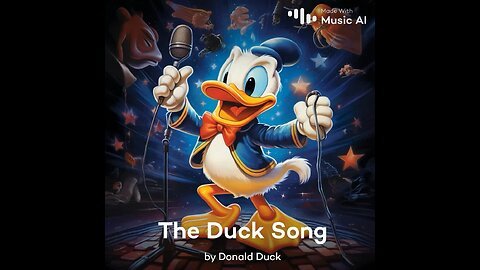 The Duck Song by Donald Duck