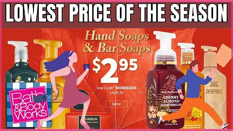 $2.95 ALL HAND SOAPS IS LIVE | MISSING A NEW SOAP | Bath & Body Works | #bathandbodyworks