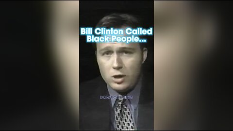 Alex Jones: Bill Clinton Said This About Black People - 1999