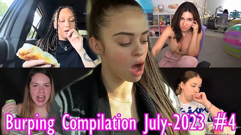 Burping Compilation July 2023 #4 | RBC