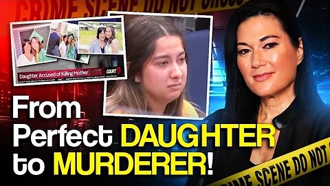 From Perfect Daughter to Murderer! Lies, Lies, Murder!