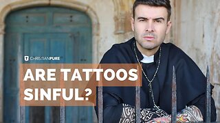 Are Tattoos Sinful? Can People With Tattoos Go To Heaven? The Biblical Answer | Christian Pure