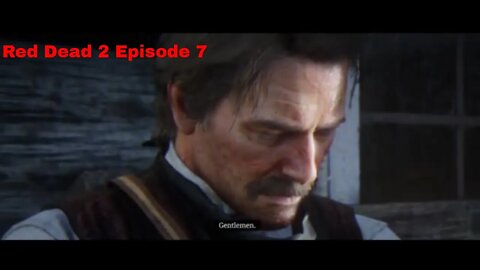 Red Dead Redemption 2 Playthrough Episode 7: My drunk Uncle