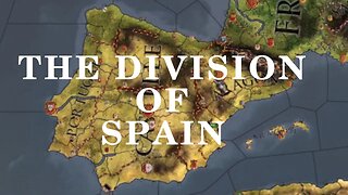 THE DIVISION OF SPAIN - CRUSADER KINGS 2 TIMELAPSE