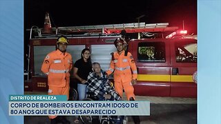 Distrito de Realeza: Corpo de Bombeiros Encontram Idoso de 80 Anos que Estava Desaparecido.