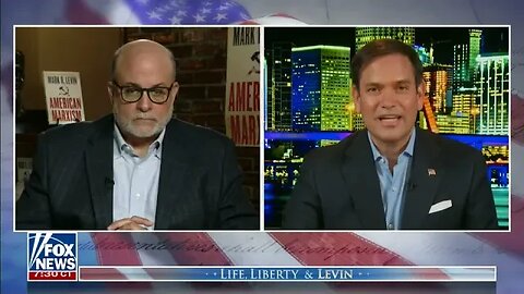 Rubio Joins Mark Levin to Discuss How the Biden Administration's Actions Fueled the Border Crisis