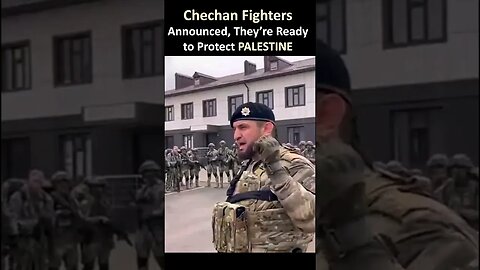 Chechen Forces ready to fight in #palestine #israelunderfire #shorts
