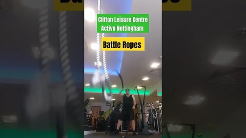 Clifton Leisure Centre, Nottingham United Kingdom - Battle Ropes! 🥗💪 #GymLife #Shorts #Nottingham