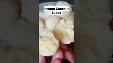 Instant Coconut Ladoo