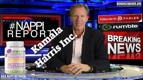 Kamala Harris Inc with Rick Nappi #NappiReport