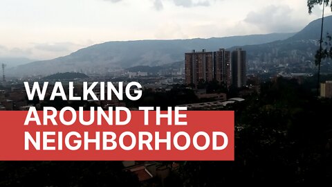 Medellin | walking around the neighborhood | Random Clips