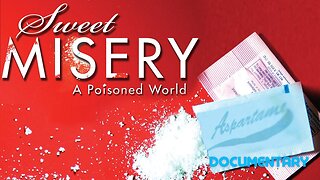 Documentary: Sweet Misery