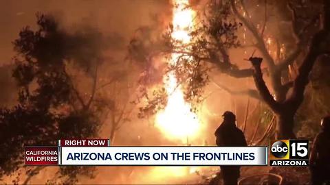 More than 150 Arizona firefighters on front lines of California wildfires