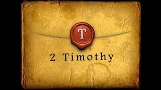 Study of 2 Timothy - Chapter 1