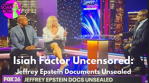 Isiah Factor Uncensored: Jeffrey Epstein Documents Unsealed