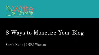 8 Ways to Monetize Your Blog