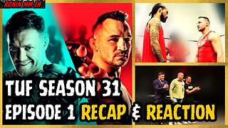 TUF Season 31 EP. 1 McGregor vs. Chandler RECAP & REACTION