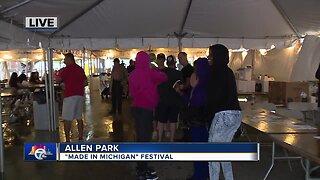 7 in Your Neighborhood: Made in Michigan festival in Allen Park