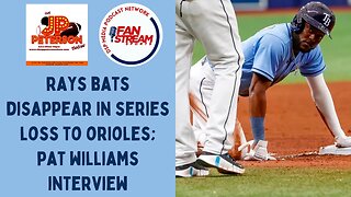 JP Peterson Show 5/11: #Rays Bats Go Quiet In Series Loss To #Orioles