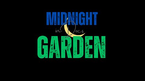 Midnight in Doc's Garden :: EP04 🌼 Power of Wisdom 🌠🌿 in tonight Journey 🎧💫