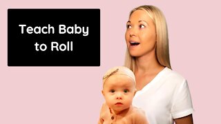 How To Teach A Baby To Roll Over In Both Directions
