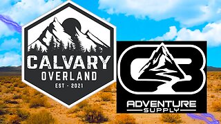 Calvary Overland Rally at CB Adventure Supply