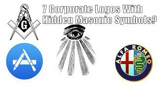 BUSTED! Are the FREEMASONS hiding their SECRET SYMBOLS in these CORPORATE LOGOS?