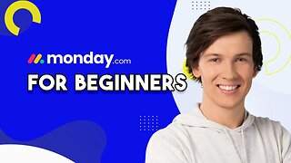 How To Use Monday.com For Beginners | Full Tutorial