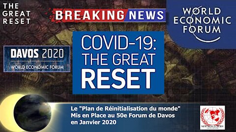 "The Great Reset"(01) planifié à DAVOS par Mr.Klaus SCHWAB et ses ouailles (Hd 1080) Lire descriptif