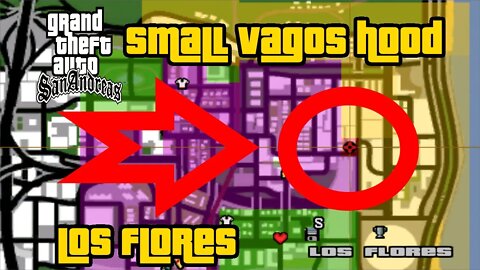 Grand Theft Auto: San Andreas - Small Vagos Hood [How To Start Gangwar On That Bridge]