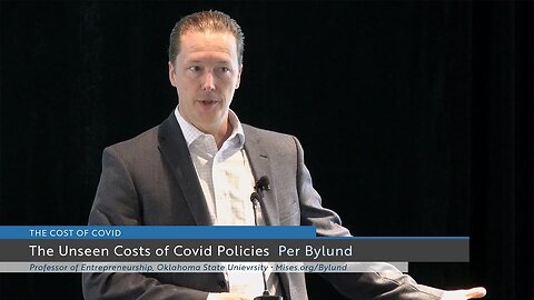 The Unseen Costs of Covid Policies | Per Bylund