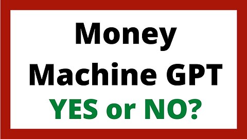 Money Machine Chat GPT Review - Legit System?