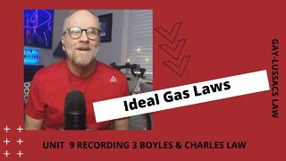Unit 9 Gases Recording 3 Ideal Gas Laws