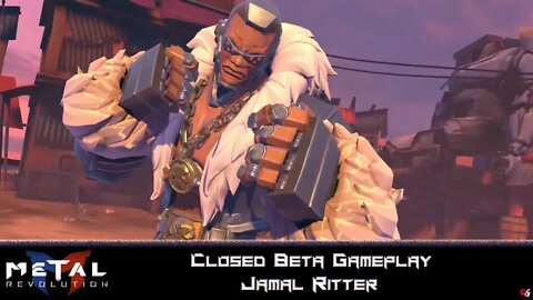 Metal Revolution - Closed Beta Gameplay: Jamal Ritter