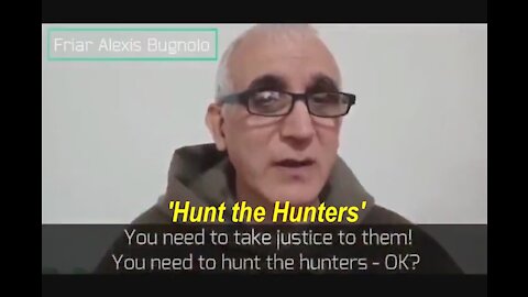 Br. Alexis Bugnolo from Rome Info Dec 27, 2021: 'Hunt the Hunters' [27.12.2021]