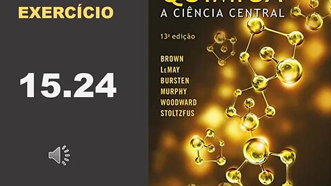 Exercício 15.24 de "Química, a ciência central", 13ª ed. (Brown & Lemay)