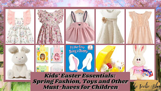 The Teelie Blog | Kids’ Easter Essentials: Spring Fashion, Toys and Other Must-haves for Children